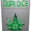 Dope Dice